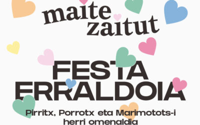 Nik ere maite zaitut Festa Erraldoia